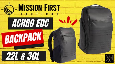 Mission First Tactical Achro Backpacks