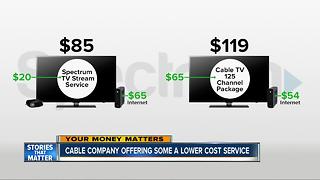 Cable company offers lower cost service