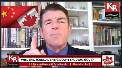 SOG2: Is it over for Trudeau? China Election Scanda | Stand on Guard Ep 2