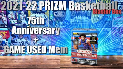 2021-22 Prizm Basketball Blaster Box | GAME USED Mem & 75th Anniversary Parallel!