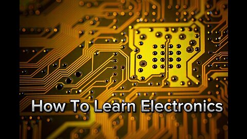 Electronics basics | Electronics for beginner’s | Electronics components Part II