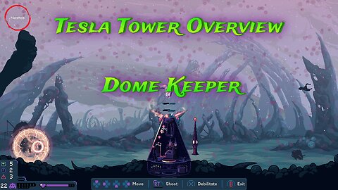 Tesla Tower Overview - Dome Keeper