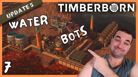 Time To Put The Bots To Work | Timberborn Update 5 | 7