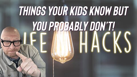 Things your kids know but you probably don’t!
