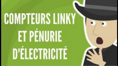 Compteurs Linky Et Pénurie Maintenant, Ils Vont Vous Couper L' électricité