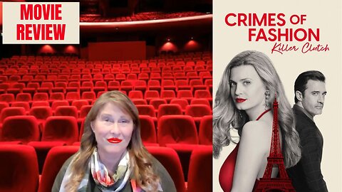 Crimes of Fashion movie review by Movie Review Mom!