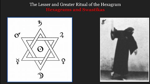 The Ritual of the Hexagram- Swastikas and the "Star of David"