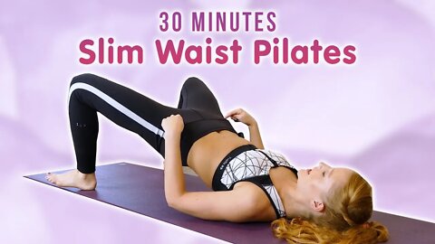 Pilates for Abs, Obliques & Butt | Slim Waist Workout, Beginners, 30 Min Fitness, Flat Tummy At Home