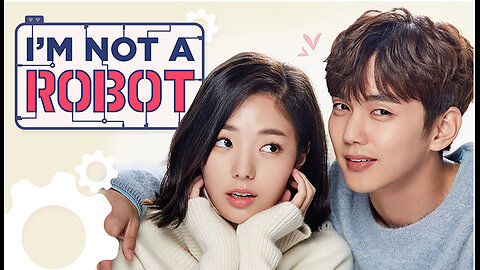 I'm Not A Robot S01E01 Hindi-Korean