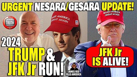 Nesara/ Gesara ~ JFK Jr Alive - Trump/JFK Jr 2024 Run! ~ Plus Charlie Ward!