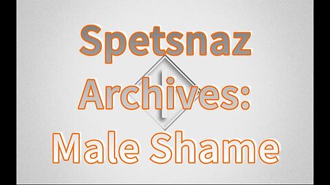 Spetsnaz Archive - MGTOW - Male Shame
