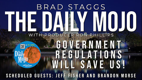 Government Regulations Will Save Us! - The Daily Mojo
