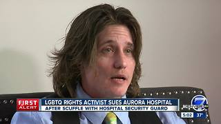 LGBTQIA rights activist sues Aurora hospital