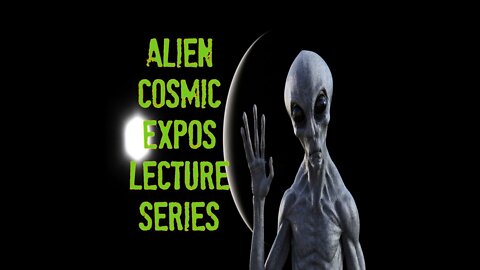 Alien Cosmic Expo Lecture Series - LEN KASTEN - The Truth About Planet Serpo