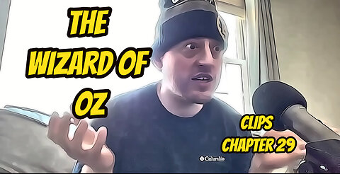 CLIP - The Wizard of Oz - Chapter 29 - The Universe... According to Mugsy