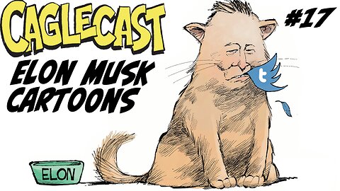 Elon Musk Political Cartoons!
