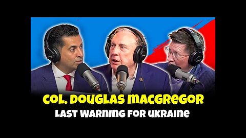 Douglas Macgregor & James Patrick: Will Russia Destroy Ukraine? | The Russia's breakout offensive