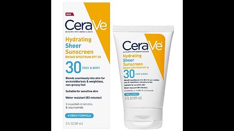 CeraVe Hydrating Sheer Sunscreen SPF 30 for Face and Body