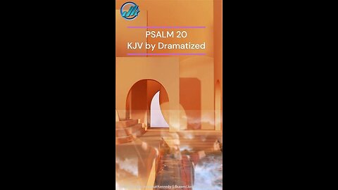 PSALM 20 KJV New International Version & Dramatized