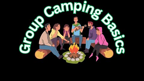 Homeless How To: Group Camping