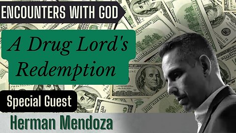 A Drug Lord's Redemption - Herman Mendoza - Full Interview