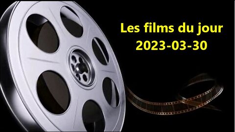 Les films du jour = 2023-03-30