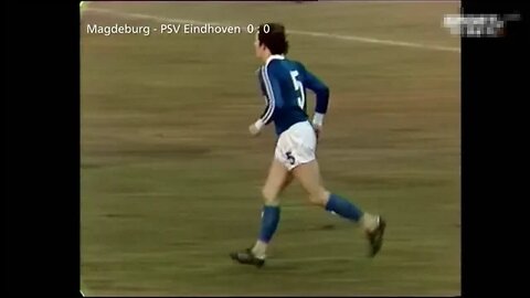 1977-78 UEFA Cup - 1.FC Magdeburg v. PSV Eindhoven