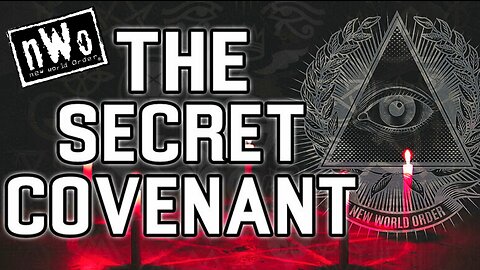 Leaked Documentary "The Secret Covenant Of The Illuminati & The Satanic Globalists Secret Evil Plan"