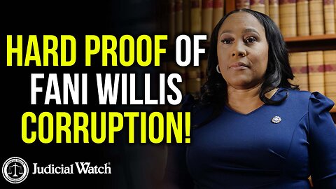 HARD PROOF of Fani Willis Corruption!