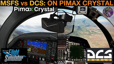 DCS vs MSFS 2020: Pimax Crystal VR Comparison