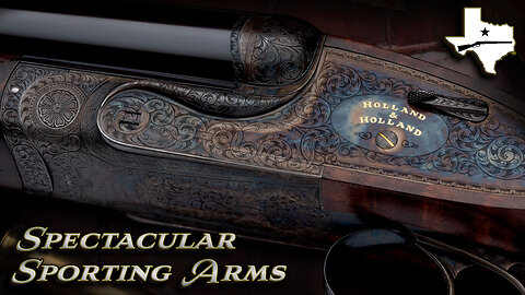 Sporting Arms from the World's Top Makers