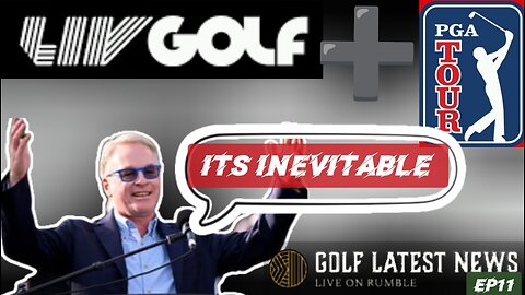 LIV, PGA, DP WT Finally Merging!? (Early Warning Signs) || Golf's Latest News Episode 11
