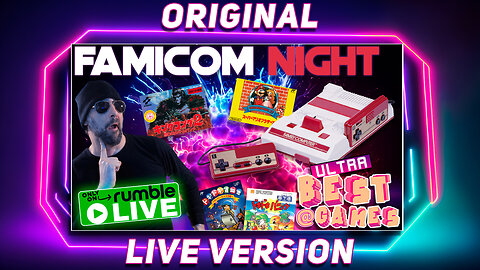 Famicom Game Night | ULTRA BEST AT GAMES (Original Live Version)