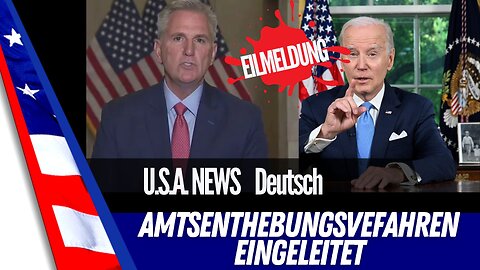 McCarthy verkündet Biden`s Amtsenthebung .