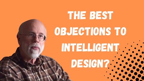 Answering the Best Objections to Irreducible Complexity and Intelligent Design w/ Dr. Michael Behe
