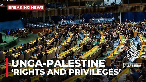 UNGA session on 'rights and privileges' for Palestine has started