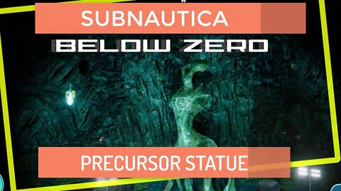 Finding PRECURSOR STATUE // Subnautica Below Zero