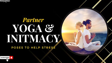 Yoga for Couples | Deepening Intimacy and Connection