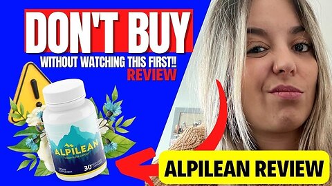 Alpilean Reviews - Is It Legit What are Customers Saying