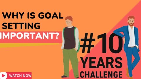 10 goals you should accomplish in next 10 years
