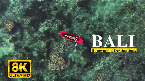 Bali Indonesia Trip | Bali Cheap Tour | Paradise of Asia | Bali Honeymoon Destinations | 8k ULTRA