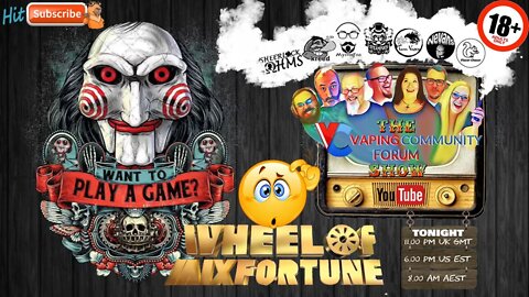 Vaping Community Episode 32: Wheel Of Mixfortune & The Usual Banter