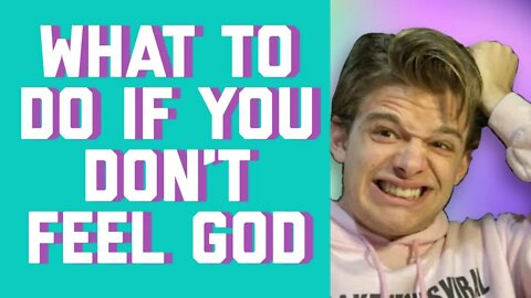 WHAT TO DO WHEN YOU DONT FEEL GOD BIBLE STUDY || GABE POIROT