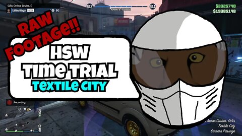 Raw HSW Time Trial- Textile City | GTA V
