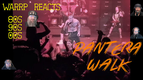 DO WE LEARN HOW TO WALK?! WARRP Reacts to Walk by Pantera