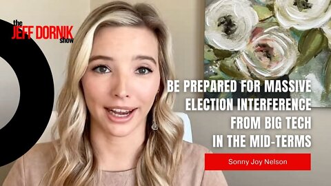 GETTR’s Sonny Joy Nelson: Be Prepared for Massive Election Interference From Big Tech in 2022