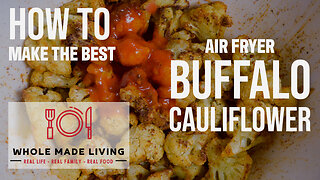 The Best Air Fryer Buffalo Cauliflower