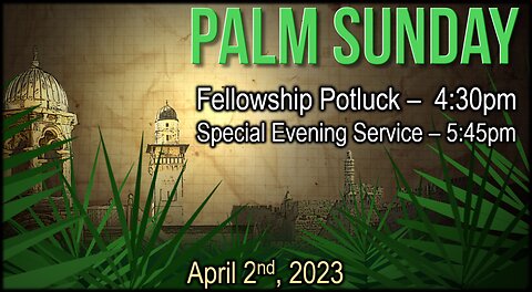 FBC Palm Sunday Worship Service 4.2.23