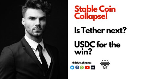 UST Stable Coin Collapse. Terra Luna Dying! USDT next? USDC to save the market.