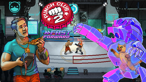 Punch Club 2: Fast Forward - Fist Of The Future (Fighter Management Simulator)